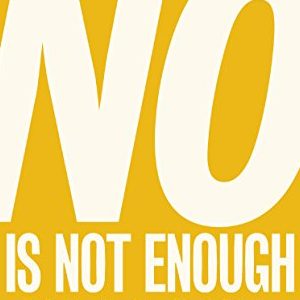 Naomi Klein – No is not enough