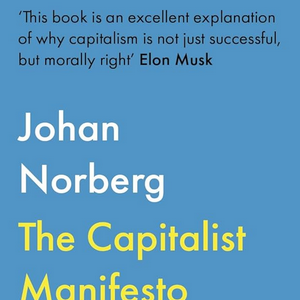 Capitalism is the best economic system, as long as you assume that the marginal utility if incremental individual wealth is not diminishing